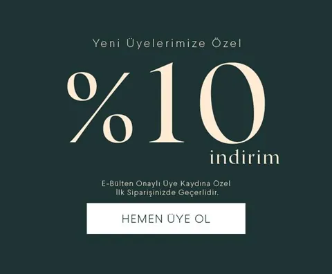 Yeni üyelere özel %10 indirim – hemen üye ol