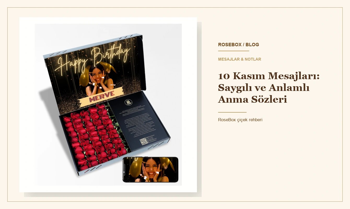 10 Kasım Mesajları: Saygılı ve Anlamlı Anma Sözleri