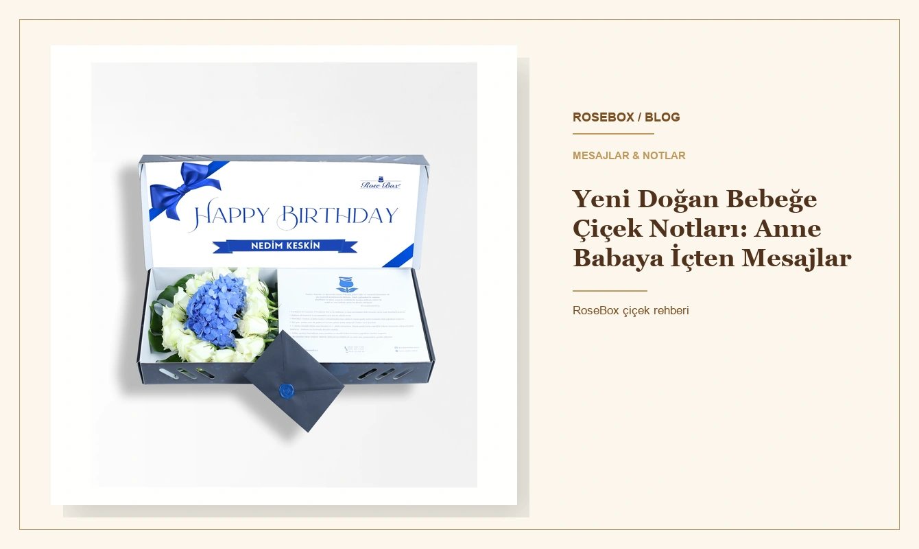 Yeni Doğan Bebeğe Çiçek Notu