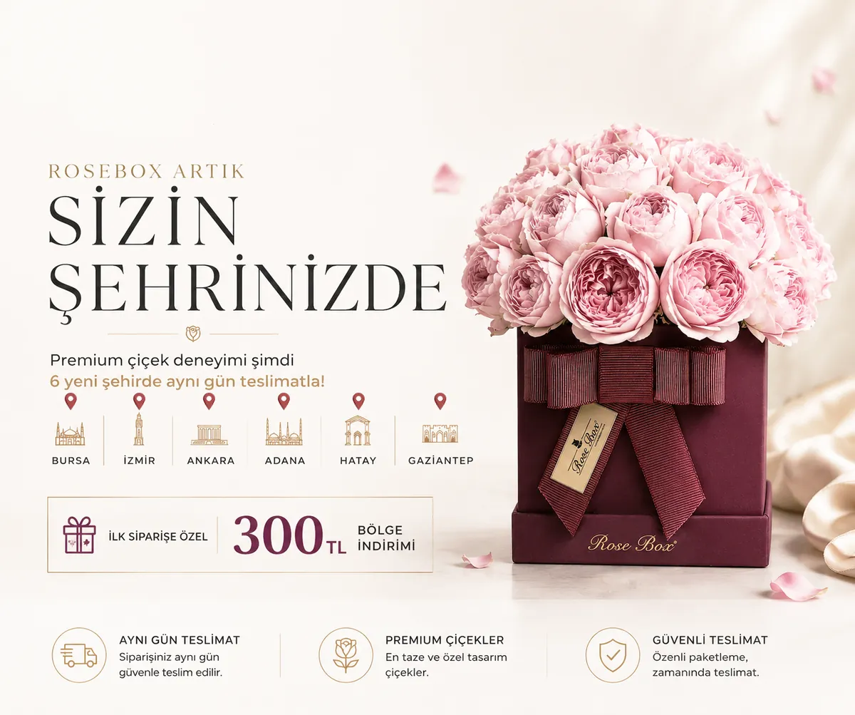 RoseBox online çiçek siparişi — şehrinizde aynı gün teslimat, premium kutuda güller