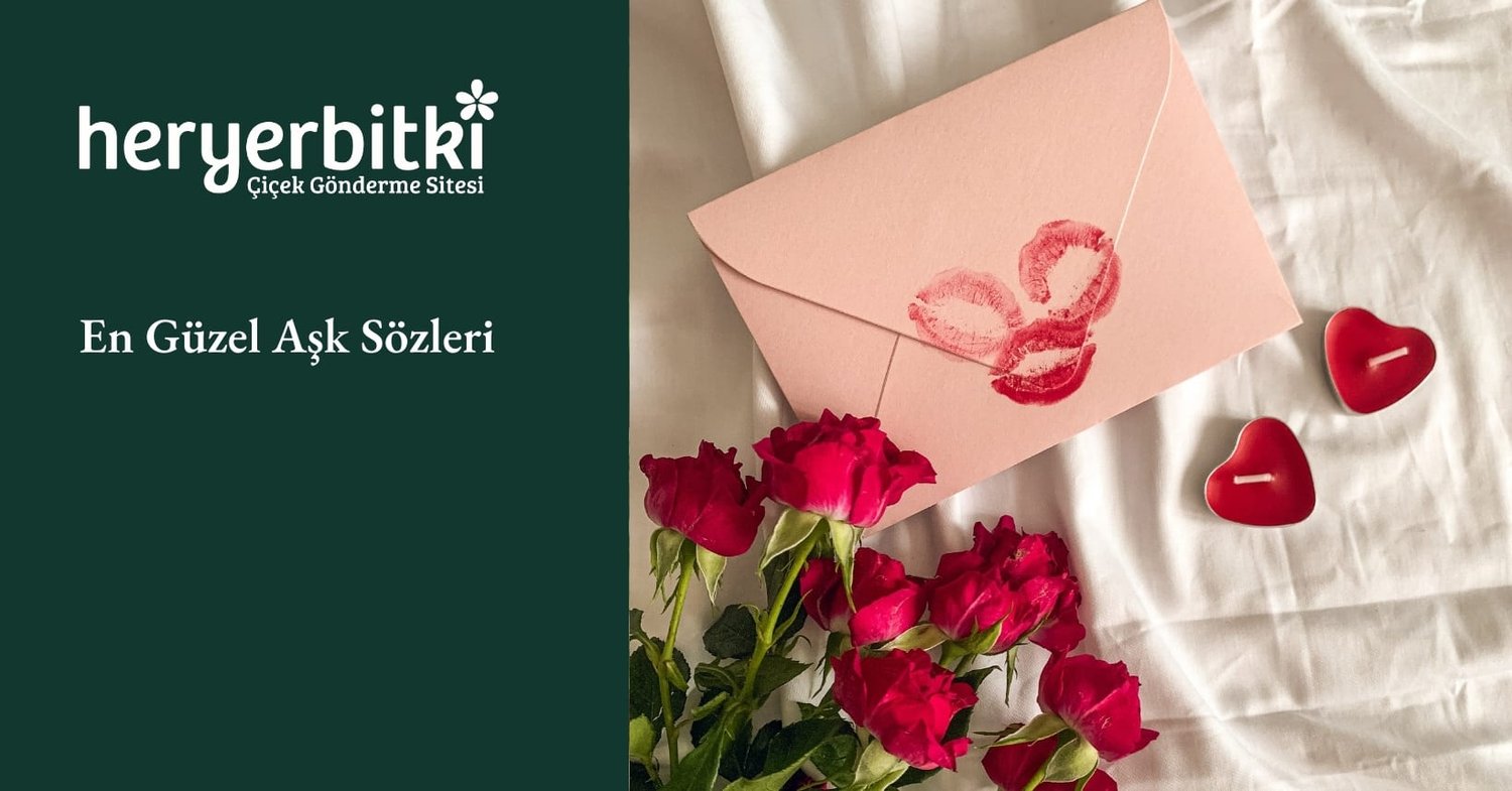 En Güzel Aşk Sözleri
